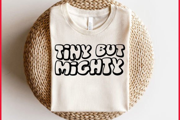 Download Retro Newborn Baby Svg Design, Tiny but Mighty - Newborn baby svg Collection